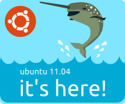Ubuntu 11.04 Natty Narwhal is here!