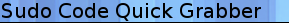 Sudo code quick grabber is an online index that can be used as a tool to copy and paste sudo code recovery commands to the GNOME terminal. The list of recovery codes and other command operations are voluminous, therefore the Sudo Quickgrabber only covers a few very basic commands for those who are testing development releases or alpha/beta releases of Ubuntu software. This particular tool is under development and will be updated as promptly as possible.